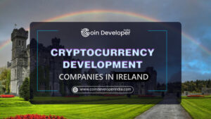 Cryptocurrency Development Companies in Ireland