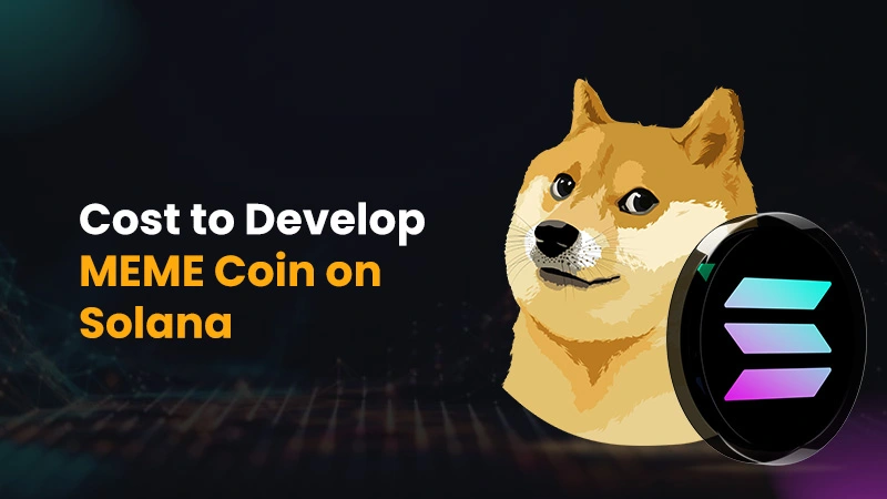 Cost to develop MEME Coin on Solana